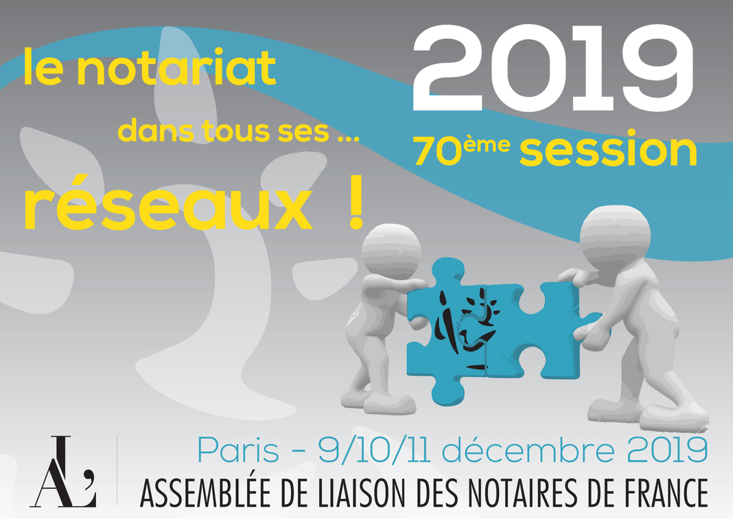 70me Session Assemble de Liaison 2019 - Inscrivez-vous !